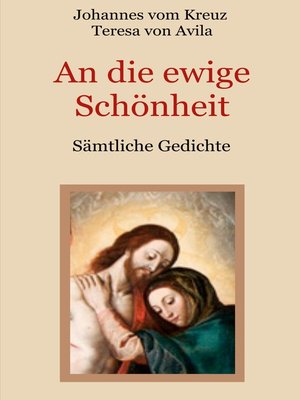cover image of An die ewige Schönheit--Sämtliche Gedichte
